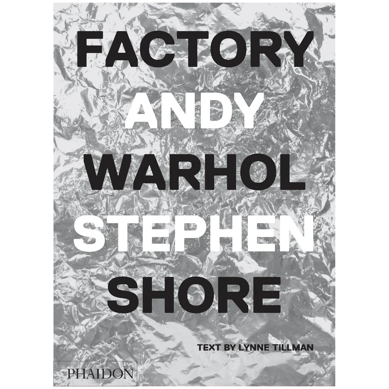 Phaidon Books: Factory: Andy Warhol Image 1