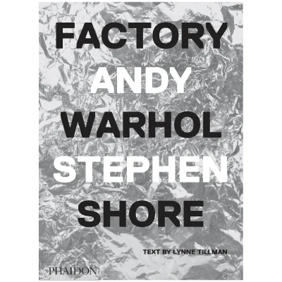 Phaidon Books: Factory: Andy Warhol