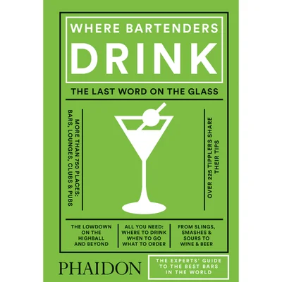 Phaidon Books: Where Bartenders Drink