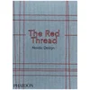 Phaidon Books: The Red Thread - Image 1