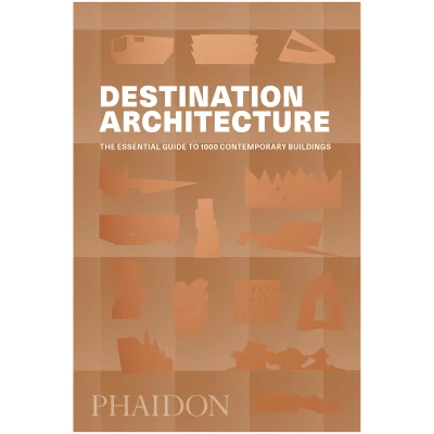 Phaidon Books: Destination - Architecture