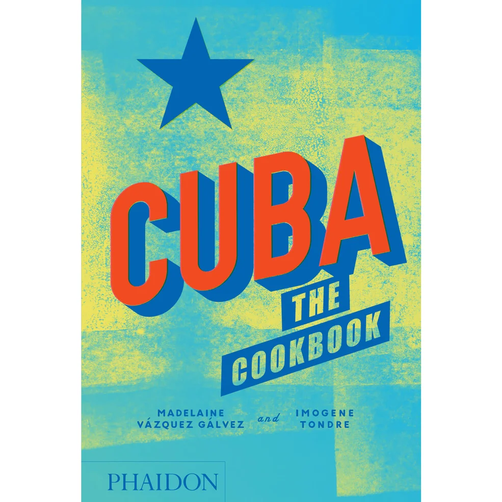 Phaidon: Cuba - The Cookbook Image 1