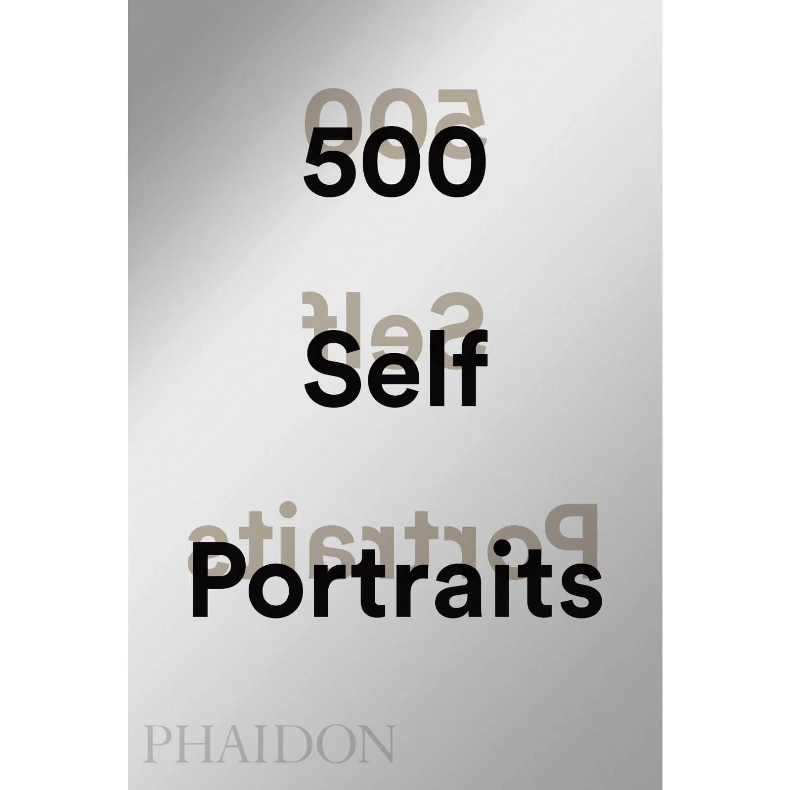 Phaidon: 500 Self-Portraits Image 1
