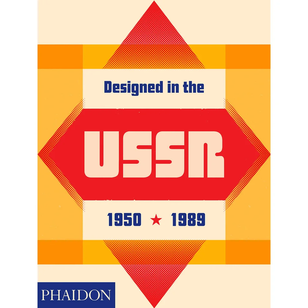 Phaidon: Designed in the USSR - 1950-1989 Image 1