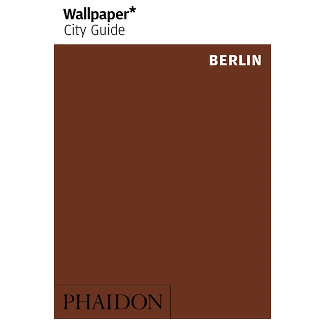 Phaidon: Wallpaper* City Guide - Berlin