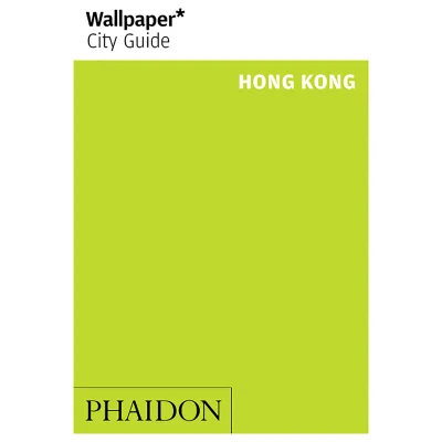 Phaidon: Wallpaper* City Guide - Hong Kong