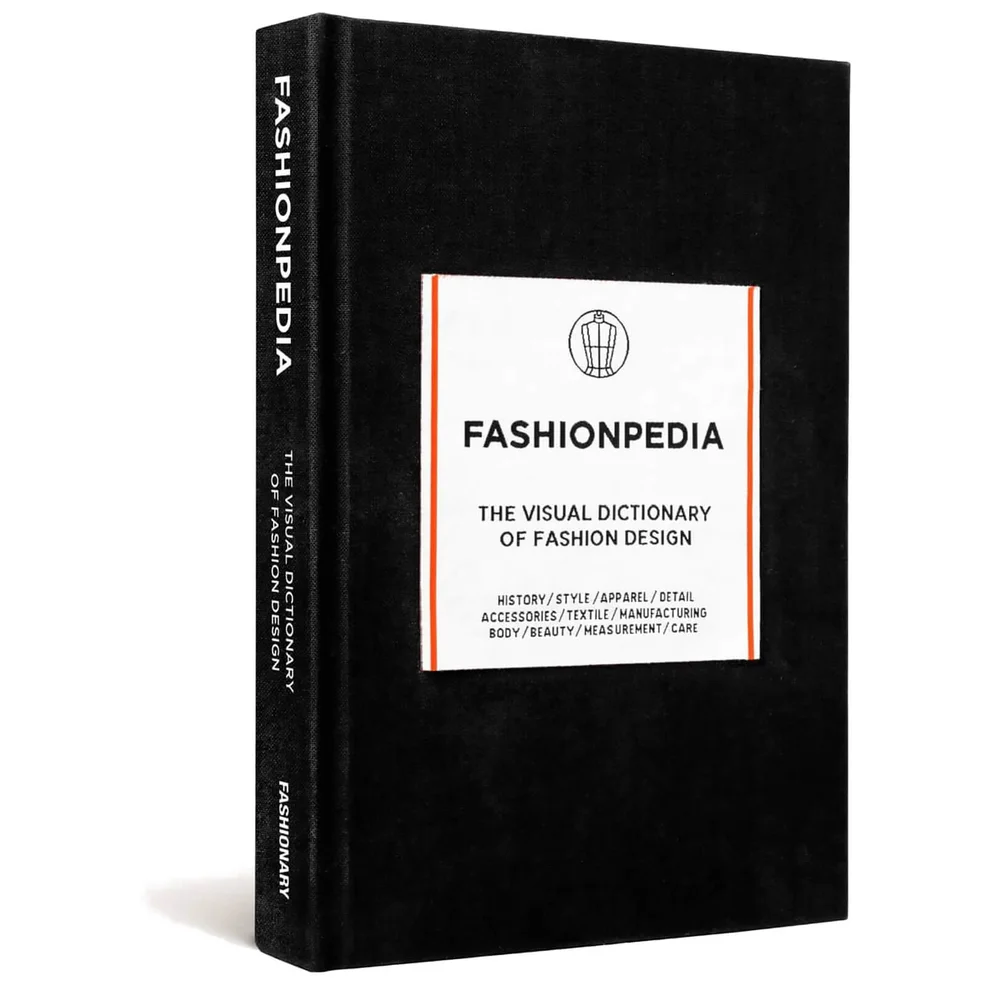 Fashionary: Fashionpedia - The Visual Dictionary of Fashion Design Image 1