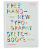 Thames and Hudson Ltd: Free Hand New Typography Sketchbooks - Image 1