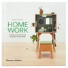Thames and Hudson Ltd: Homework - Design Solutions for Working From Home - Image 1