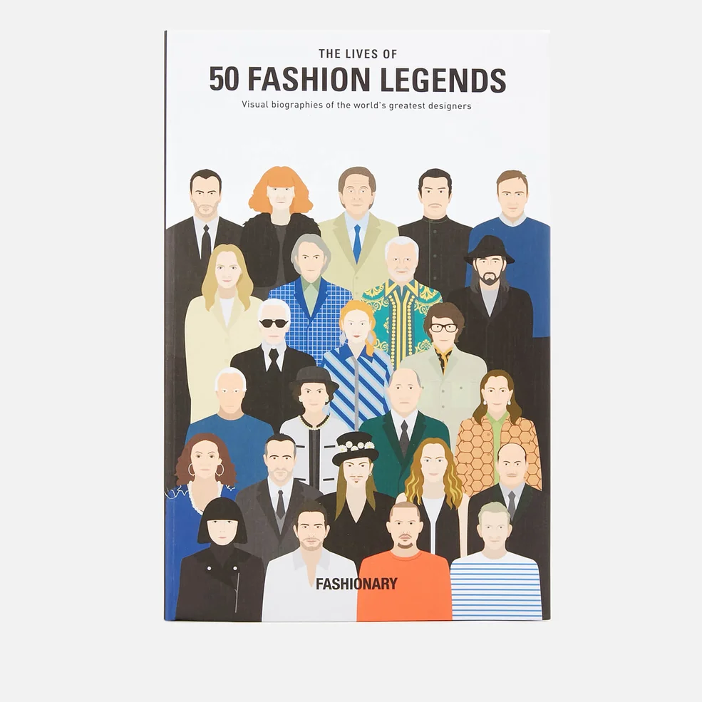 Fashionary: The Lives of 50 Fashion Legends Image 1