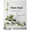Thames and Hudson Ltd Australia: Plant Style - How to Greenify Your Space - Image 1