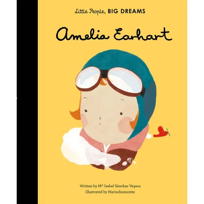 Bookspeed: Little People Big Dreams: Amelia Earhart
