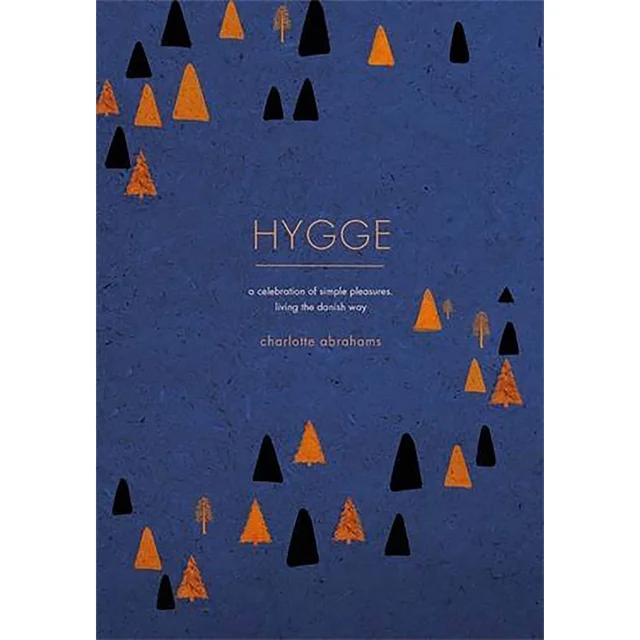 Bookspeed: Hygge: A celebration of Simple Pleasures