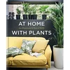 Bookspeed: At Home With Plants - Image 1