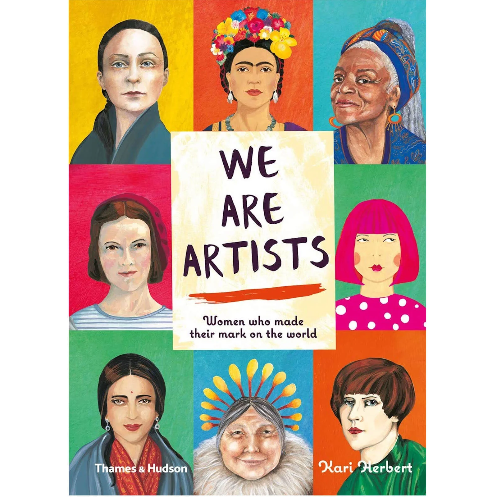 Thames and Hudson Ltd We Are Artists - Women Who Made Their Mark On The World Image 1