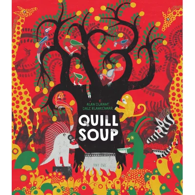 Tiny Owl Publishing Ltd Quill Soup