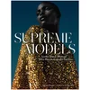 Abrams & Chronicle: Supreme Models - Image 1