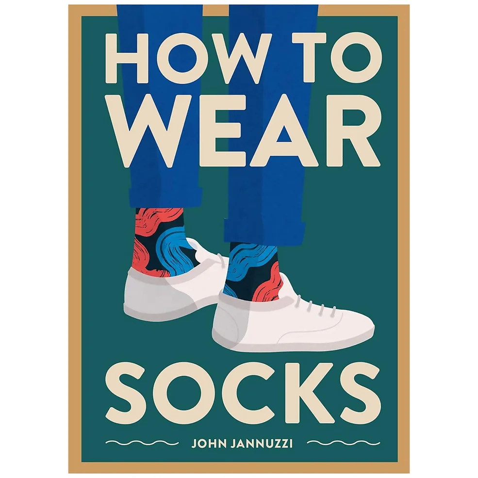 Abrams & Chronicle: How To Wear Socks Image 1
