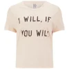 Zoe Karssen Women's I Will If You Will T-Shirt - Pink - Image 1