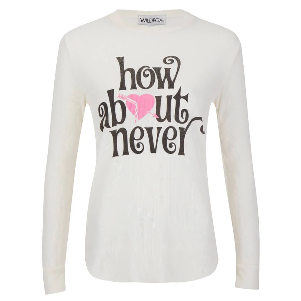 Wildfox Women's How About Never Thermal Sweatshirt - Pearl Image 1