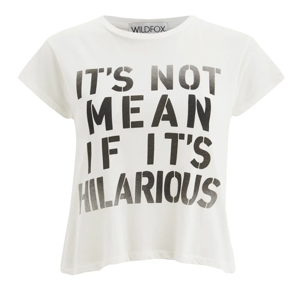 Wildfox Women's Not Mean Hilarious T-Shirt - Pearl Image 1